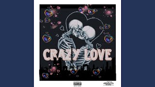 Crazy Love