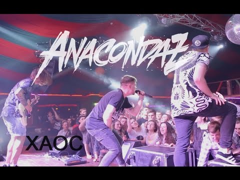 Anacondaz – Хаос  live