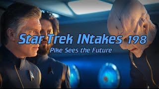 Star Trek INtakes: Pike Sees the Future by Ryan's Edits 6,665 views 5 months ago 1 minute, 1 second