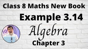 TN Class 8 Maths Example 3.14 Algebra Chapter 3 New Book 2020 TamilNadu Syllabus AlexMaths