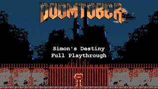 DOOMTOBER - Simons Destiny Full Playthrough