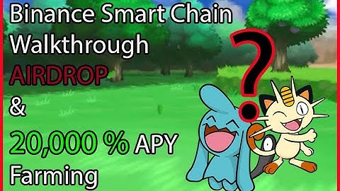 🔥Binance Smart Chain MetaMask Connection - 🔥🔥FREE AIRDROP - + 🔥🔥🔥 20,000% APY for 7 days