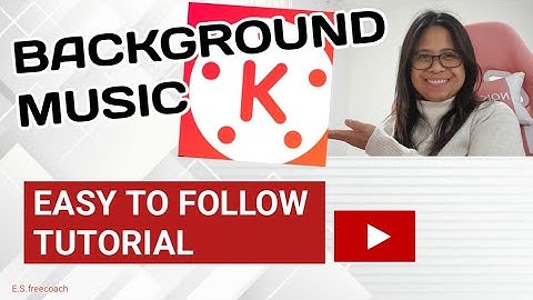 HOW TO ADD BACKGROUND MUSIC TO YOUR VIDEO USING KINEMASTER | KINEMASTER TUTORIAL FOR VIDRO EDITING
