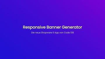 Responsive Banner Generator | Shopware 6 App