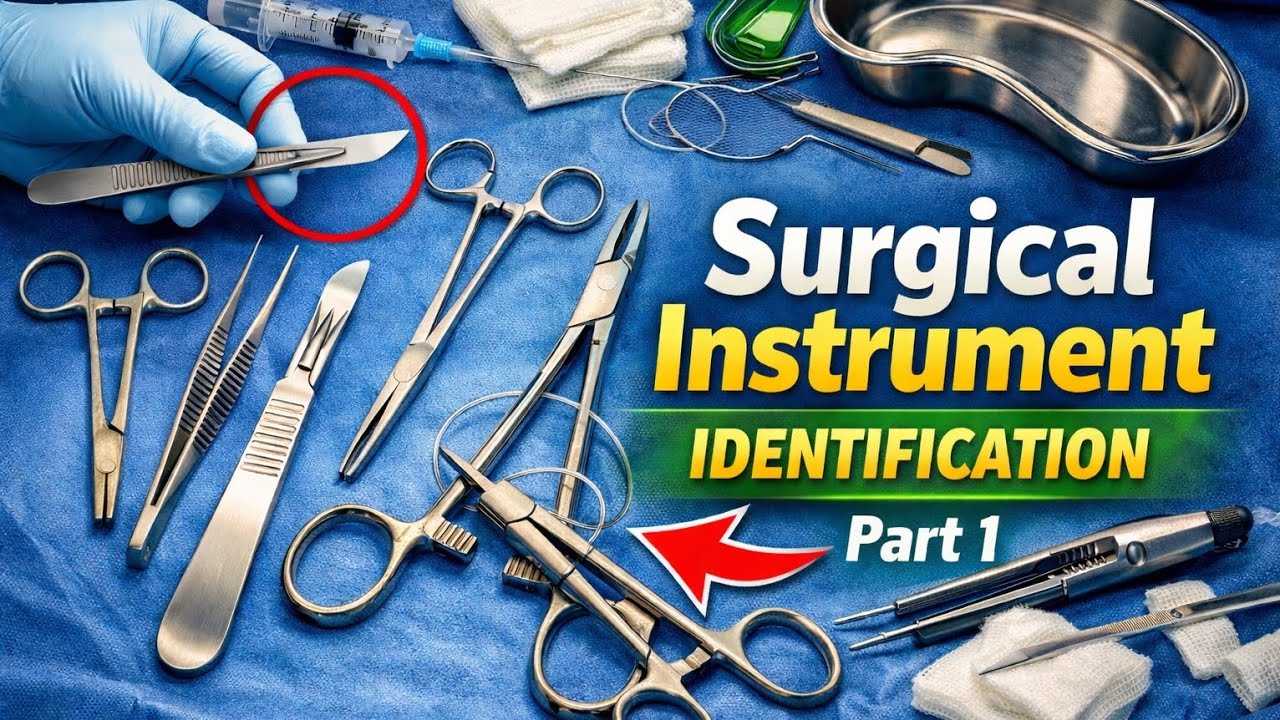 Surgical Instruments Identification (Part-1)