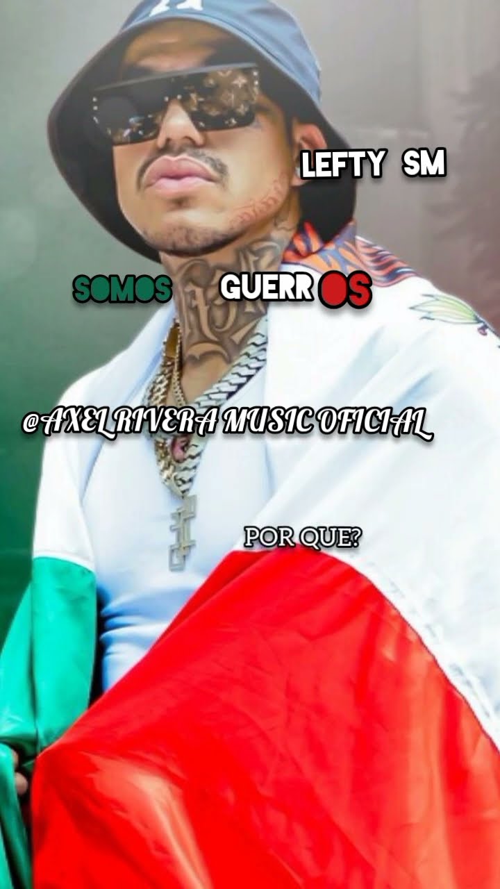 SOMOS GUERREROS??#LEFTY SM#ALZADA#RAP MEXICANO