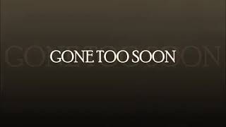 GONE TO SOON with lyrics by Simple Plan