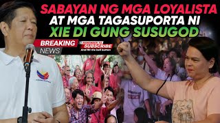 HETO BA MARCOS JR. RALLY NG MGA LOYALISTA BUKAS PLANO ISABOTAHE NG MGA TAGA SUPORTA NI SARA