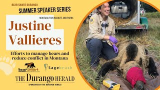 Efforts to manage bears and reduce human-bear conflict in NW Montana I Justine Vallieres