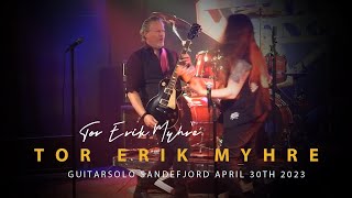 Tor Erik Myhre - Guitarsolo Sandefjord April 30th 2023