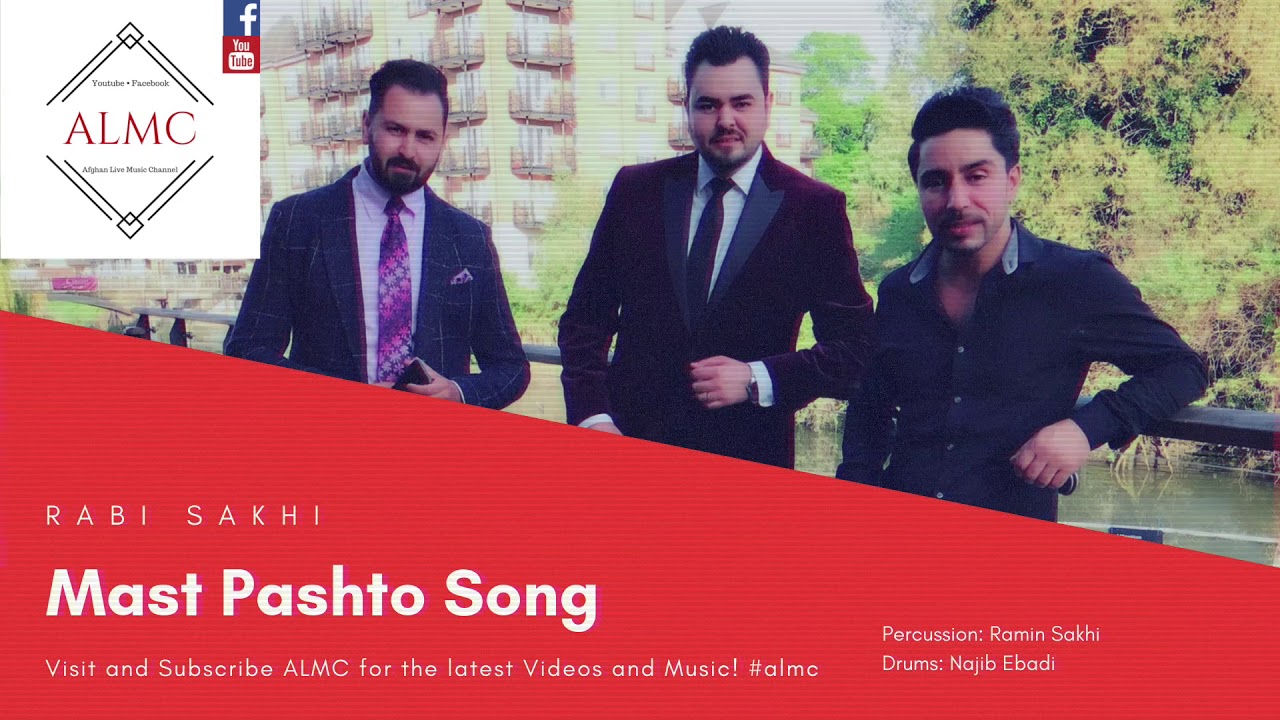 Rabi Sakhi   Mast Pashto Song 2018
