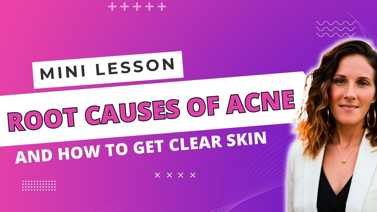 The Root Causes of Acne | Mini Lesson - YouTube