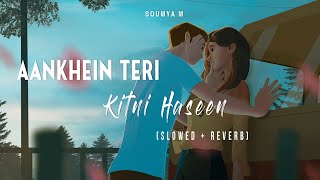 Aankhein Teri Kitni Haseen Slowed Reverb - Soumya M Maula Mere Maula New Viral Covers 2023