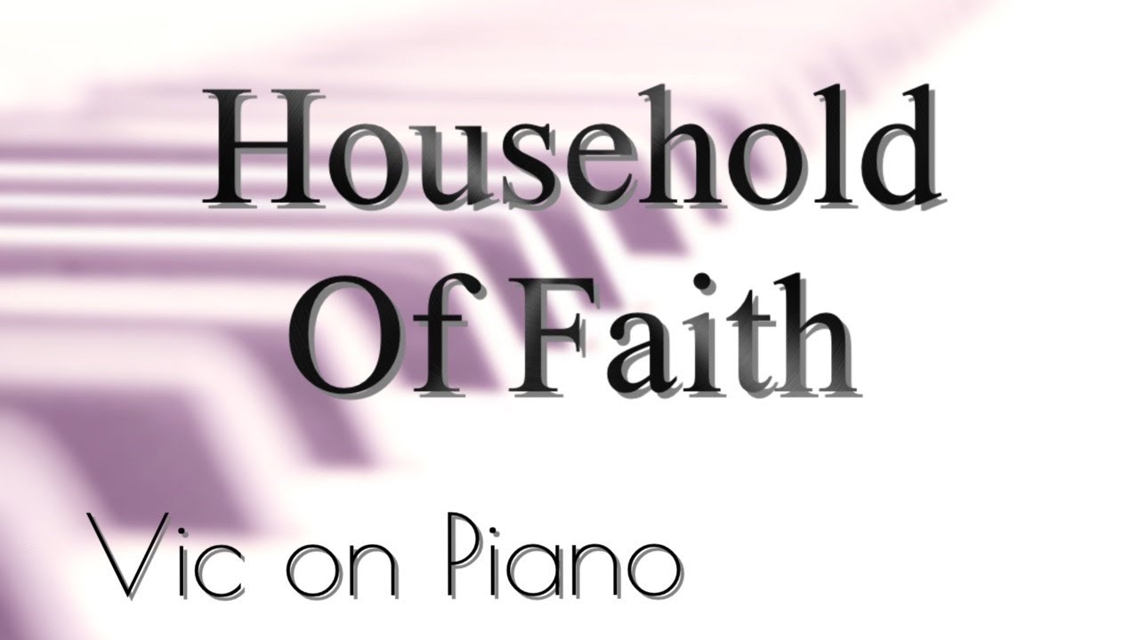 Household of Faith YouTube