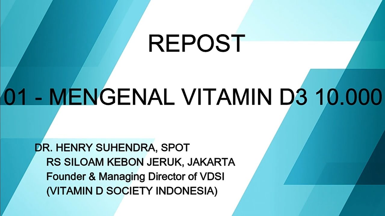 REPOST - 01. MENGENAL VITAMIN D3 10.000