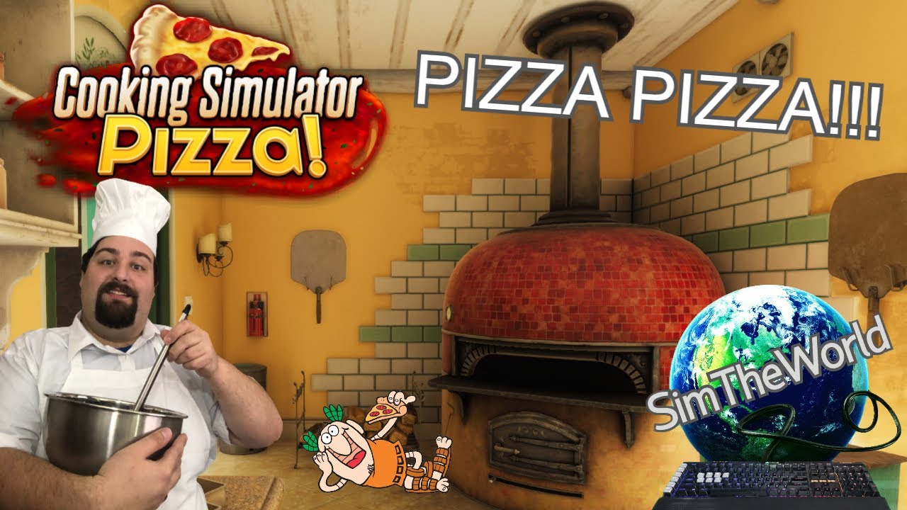 Running the PIZZERIA!!! NEW DLC - Cooking Simulator Pizza! Ep. 2