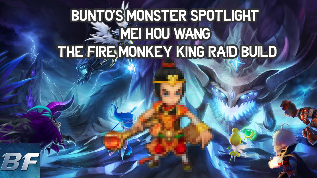 Summoners war - Bunto's monster Spotlight Mei Hou Wang the Fire Monkey King