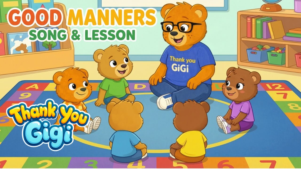 Manners Lesson + Nursery Rhymes Song 🎶 Please, Thank You, Hello & Excuse Me | Thank You GiGi