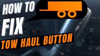 How to Fix Tow Haul Button Chevrolet Silverado | GMC Sierra for FREE