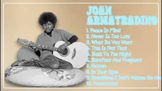 Joan Armatrading-Hits that captured hearts in 2024-Best of the Best Playlist-Serene