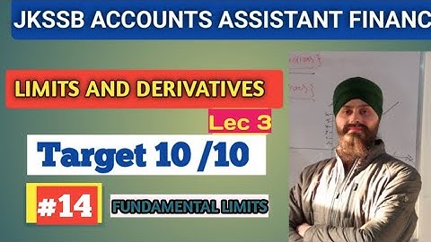 JKSSB Accounts Assistant (Finance)| Mathematics |Limits and DERIVATIVES | lec.no.13|Dilbeer Singh