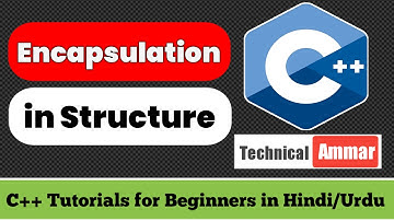 Structures in C++ Part-4 | Encapsulation in C++ | C++ Tutorial for Beginners #47