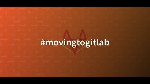 GitLab Live - #movingtogitlab