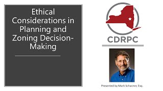 CDRPC Webinar Ethical Considerations Planning and Zoning