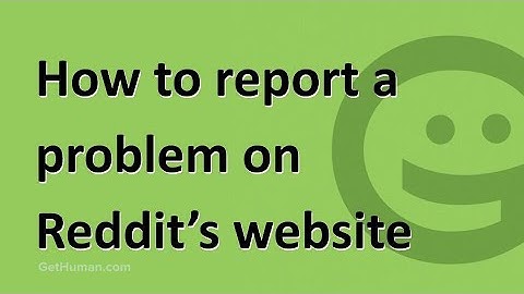 How to report a problem on Reddit