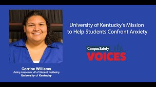 University of Kentucky s Mission to Help Students Combat Anxiety