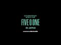 「2025 FIVE O ONE:20th Anniversary World Tour in JAPAN presented by 韓流ぴあ20周年」ティザー映像