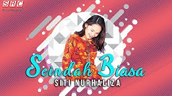 Siti Nurhaliza - Seindah Biasa (Official Music Video - HD)  - Durasi: 4:52. 