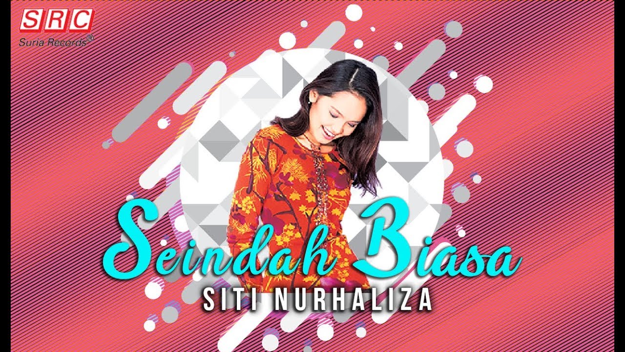 Siti Nurhaliza - Seindah Biasa (Official Music Video) - YouTube