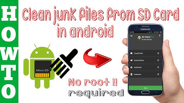 How to clean junk files from sd card in android device easily