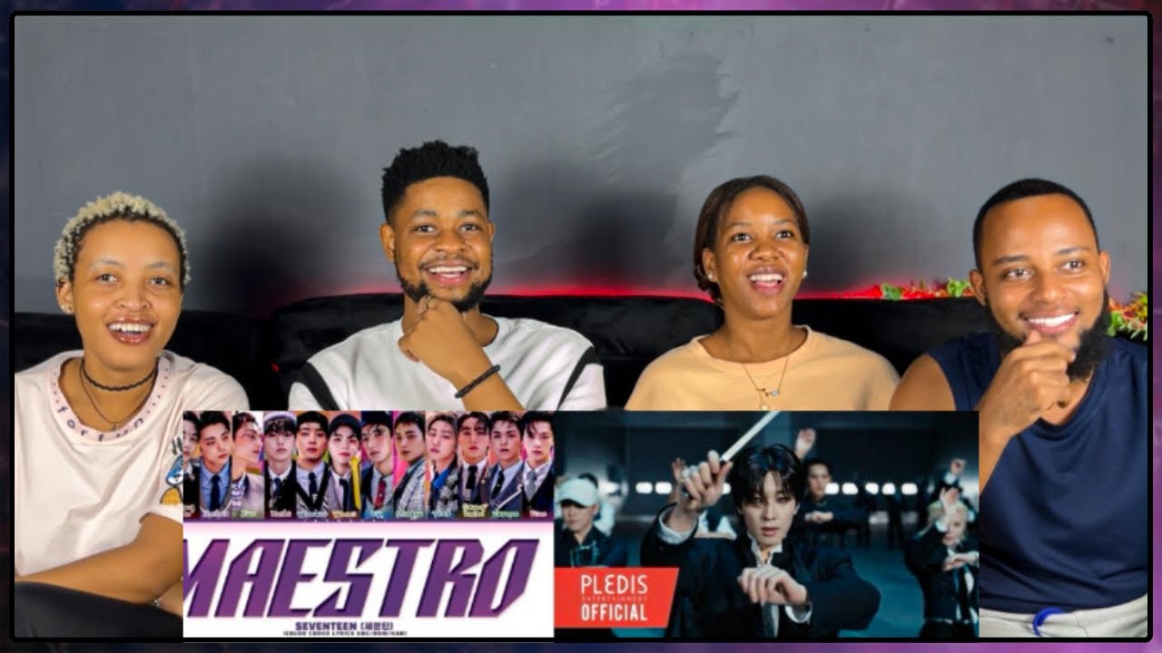Our Reaction To SEVENTEEN (세븐틴) 'MAESTRO' Lyrics + Official MV.