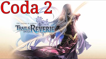Taty playing The Legend of Heroes: Trails Into Reverie(FRESH) on the PlayStation 5 Coda 2!