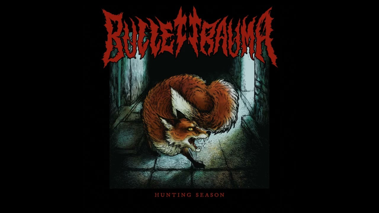 Bullet Trauma   Hunting Season EP 2023