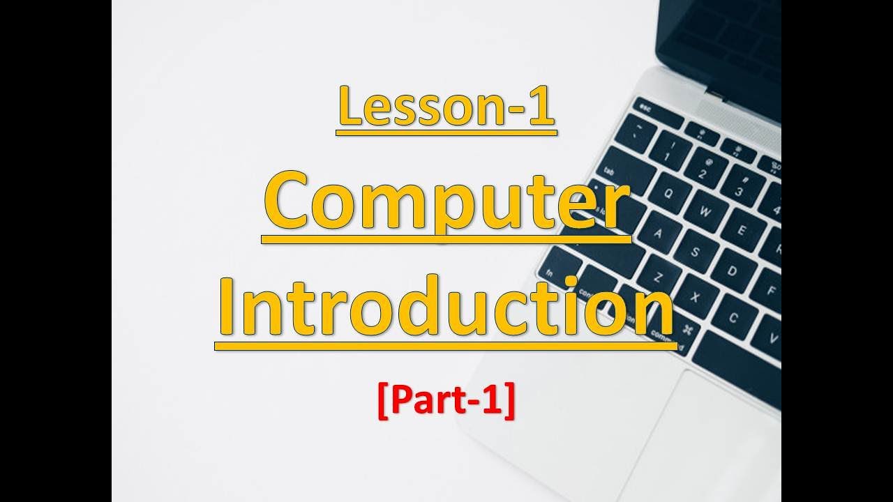 Computer Introduction Youtube