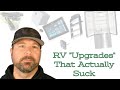 RV &quot;Upgrades&quot; That Actually Suck!    Manufacturers... Please Listen to Us.