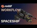 Spaceship Workflow