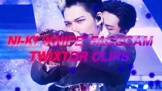 Ni-Ki Knife Facecam Twixtor Clips