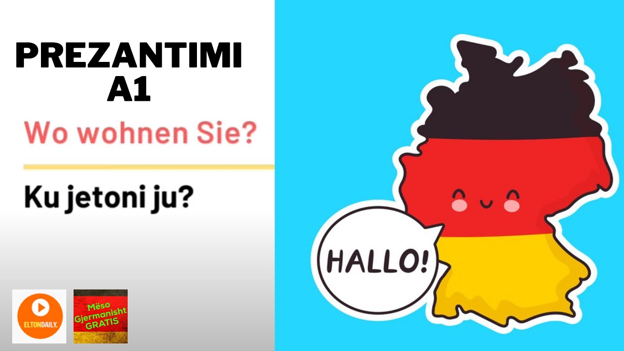 Mëso Gjermanisht A1 - Mësimi si të Prezantohemi në Gjuhën Gjermane