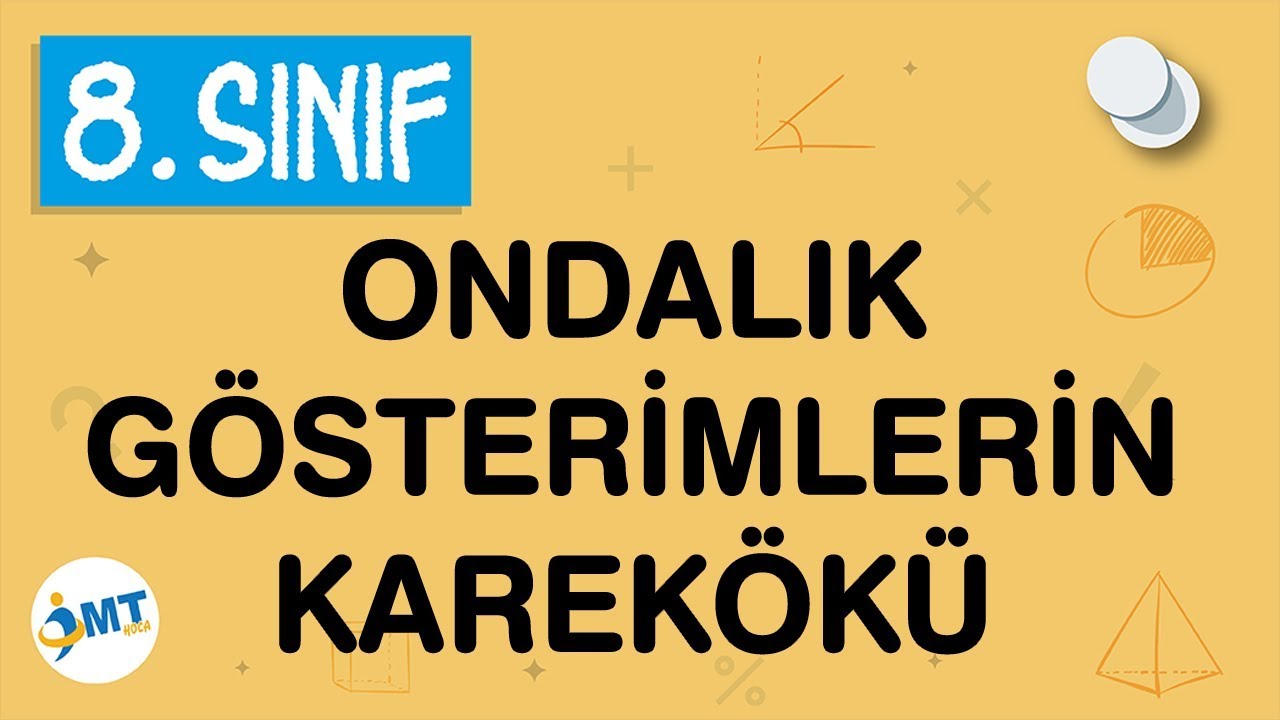 Ondalık Gösterimlerin Karekökü Konu Anlatımı 8. Sınıf Matematik
