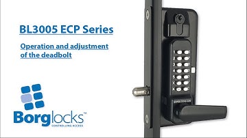 BL3405 - Operation and adjustment of the deadbolt