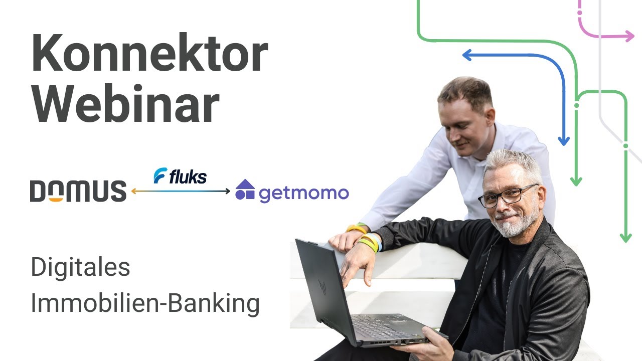 Webinar: Digitales Immobilien-Banking mit DOMUS, Getmomo & fluks