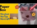 paper box easy |paper box origami |paper box without glue | paper craft easy | Paper box