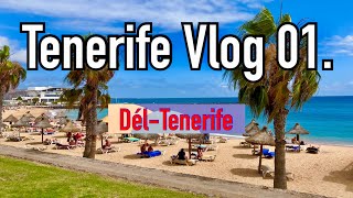 Tenerife Vlog 01: Dél-Tenerife látnivalók és árak! #utazás #tenerife