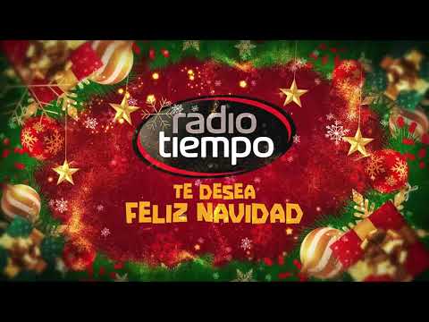 Radio Tiempo te desea una Feliz Navidad llena de Música y Alegría 🎶🎅