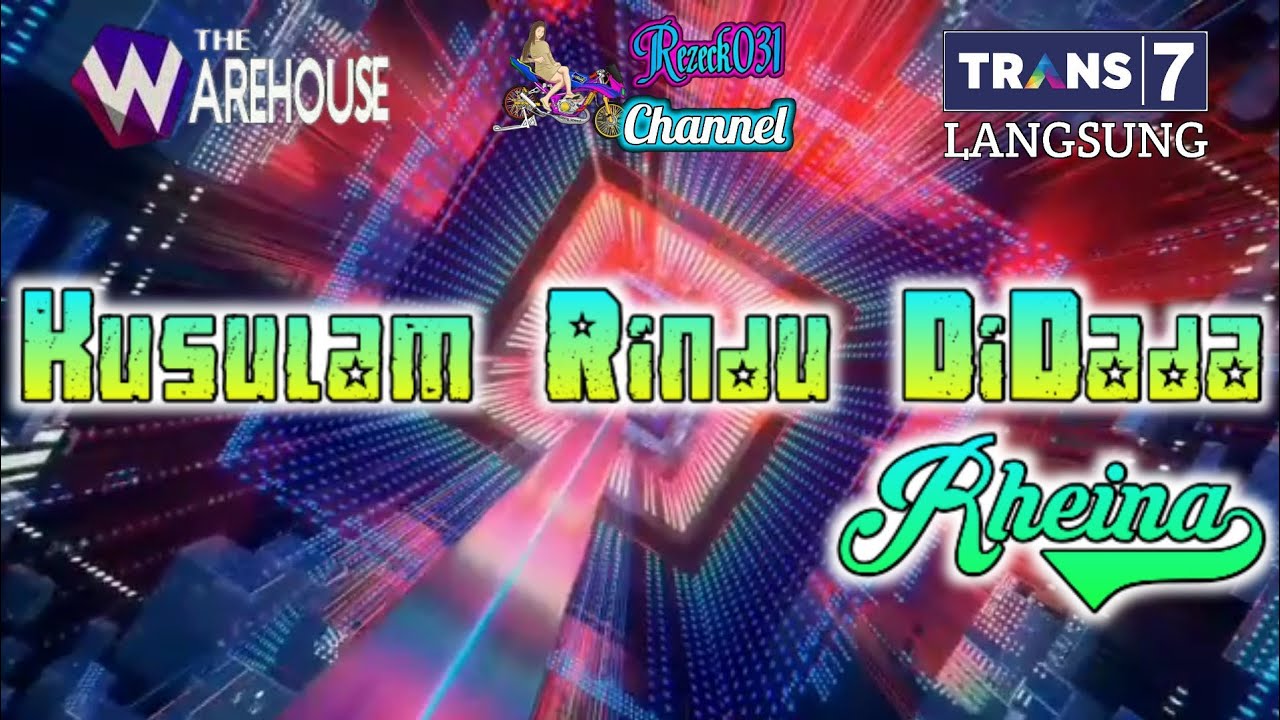 FUNKOT KUSULAM RINDU DIDADA REMIX 2020 | RHEINA | FULL THE WAREHOUSE