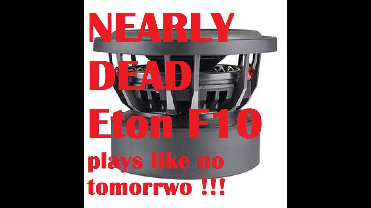Bass Demo ETON F10 ETON ECC 1200.1D DEAD SUBWOOFER FLEXX !!! YouTube
